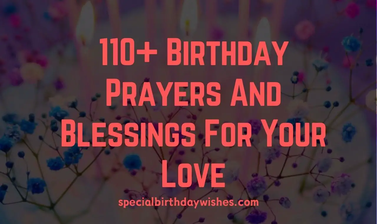 110 Birthday Prayers And Blessings For Your Love 2024 3178