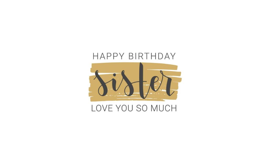 Heart Touching Birthday Wishes For Sister Letter