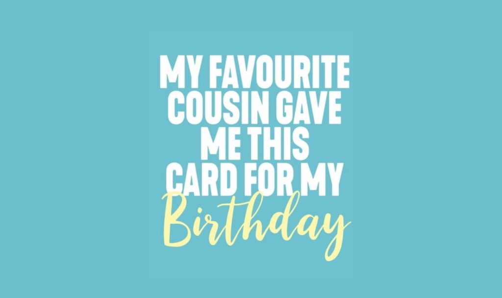 Funny Birthday Wishes For Cousin Brother