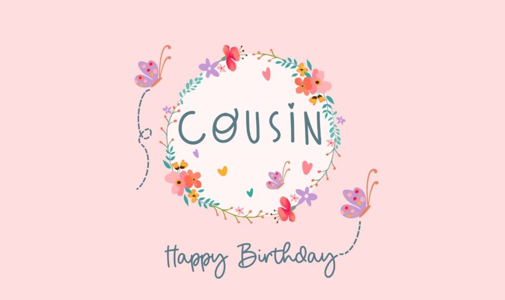 Funny Birthday Wishes For Cousin Female