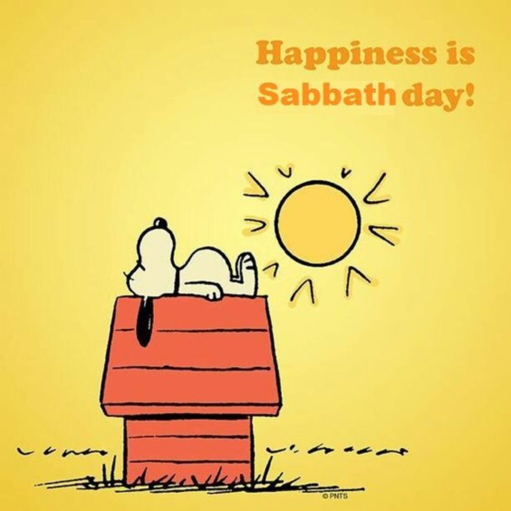 happy sabbath day 